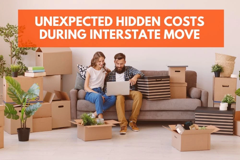 Unexpected-Hidden-Costs-During-Interstate-Move